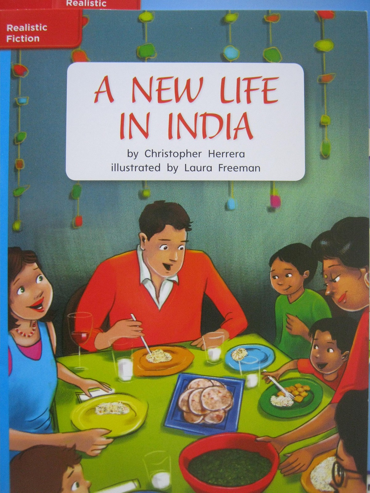 Reading Wonders Leveled Reader A New Life in India: On-Level Unit 4 Week 3 G…