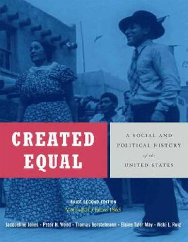 Created Equal: A Social and Political History of the United States, Brief – GOOD