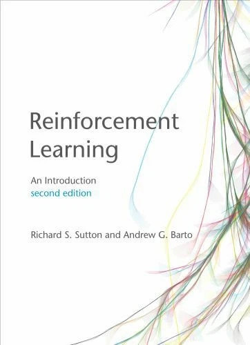 NEW Reinforcement Learning, second edition: An Introduction Hardcover