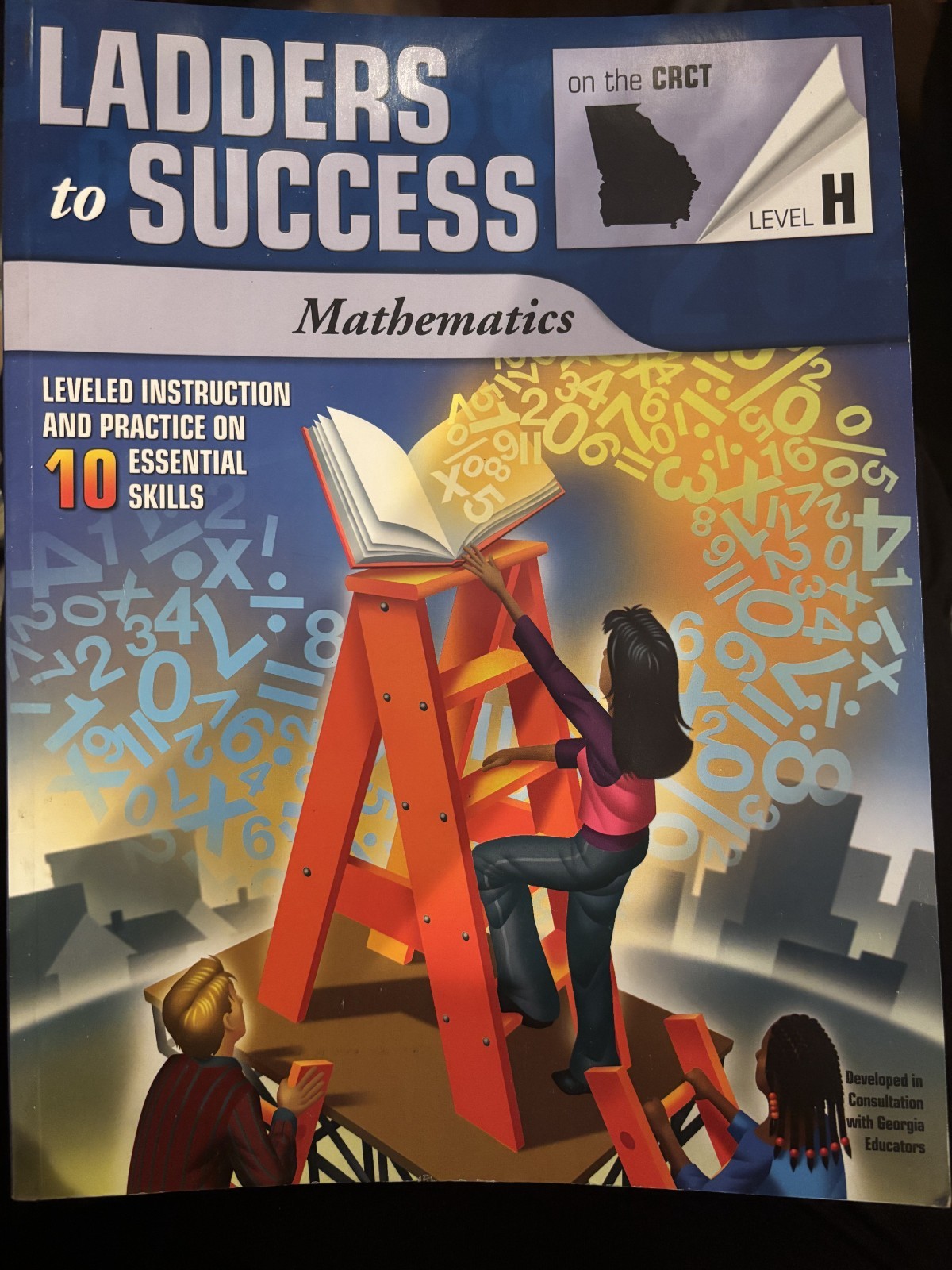 LADDERS TO SUCCESS MATHEMATICS Level H Achievement Test GEORGIA~NEW