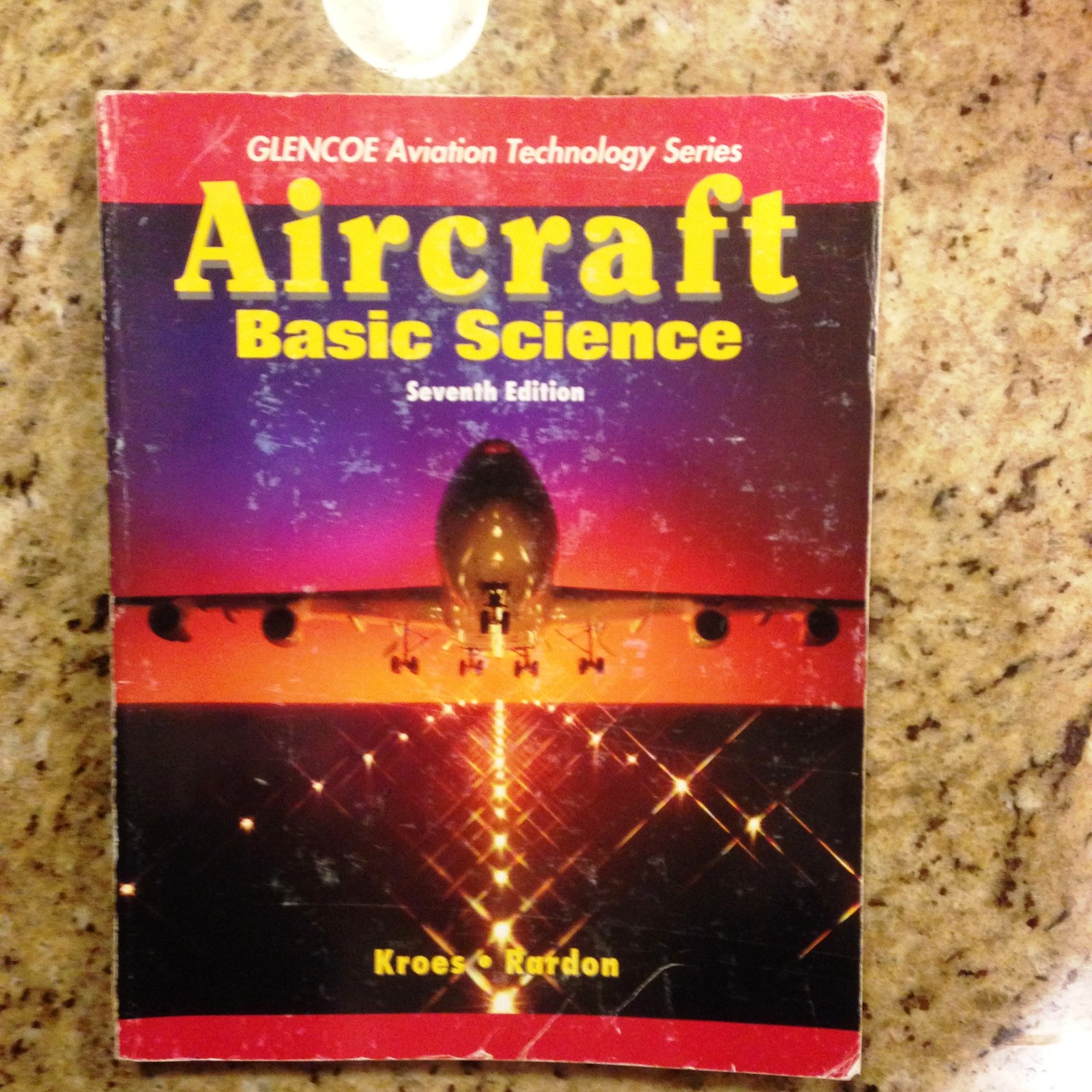 Aircraft: Basic Science by James R. Rardon & M.J Kroes BOOK & STUDY GUIDE bundle