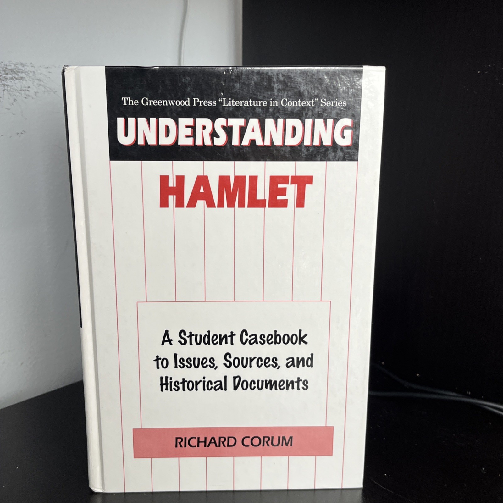 Understanding Hamlet by Richard Corum (1998, Hardcover)
