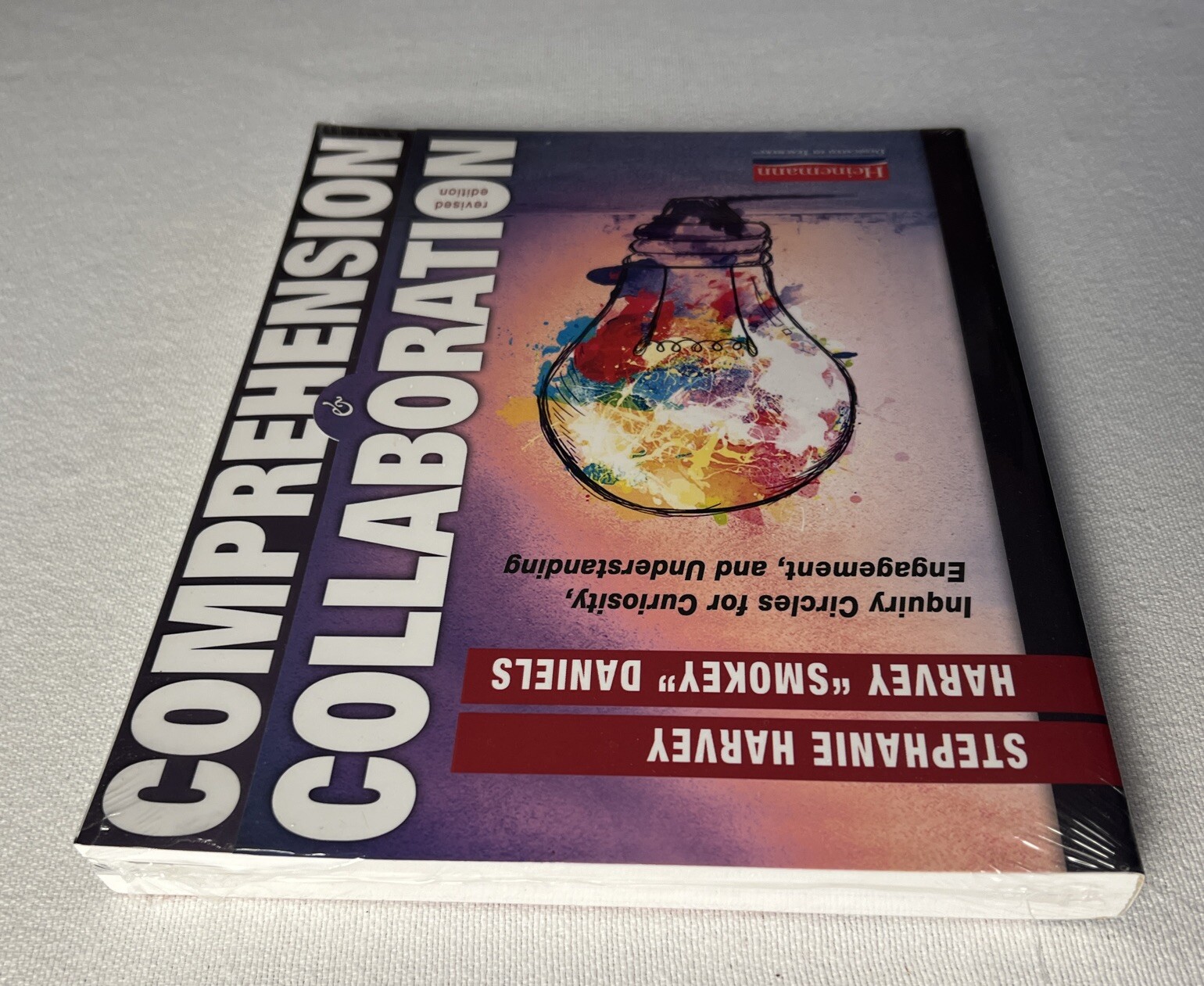 Comprehension Toolkit Ser.: Comprehension and Collaboration, Revised Edition,NEW