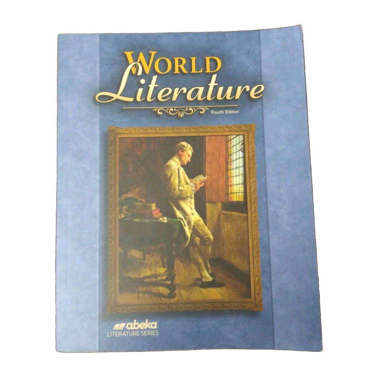 World Literature ABEKA 4th Edition HS 10th Grade Religious Based School Book