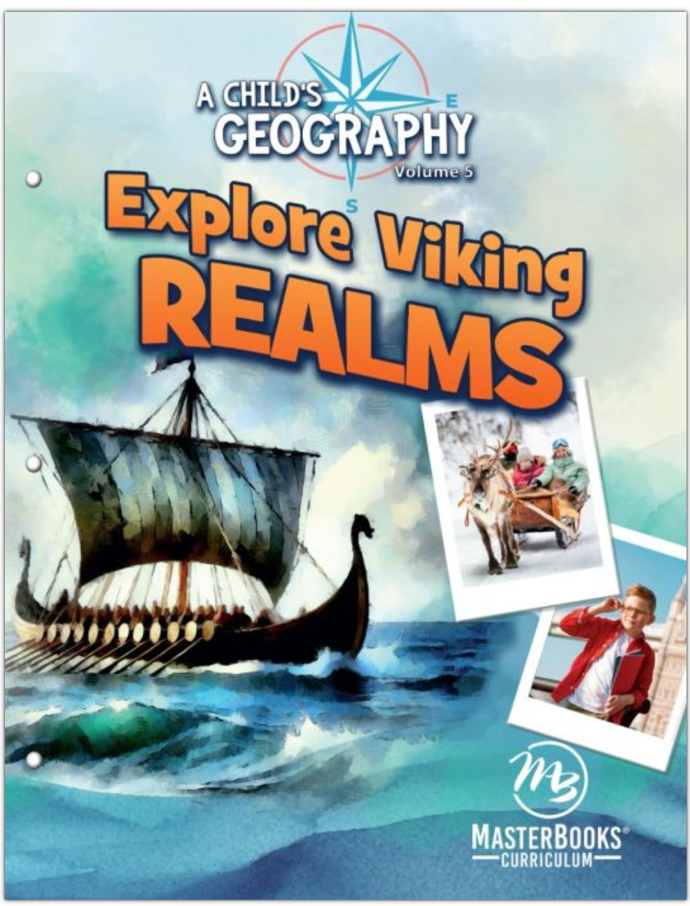 A Child’s Geography Vol 5 EXPLORE VIKING REALMS Homeschool MasterBooks M373-5 MB