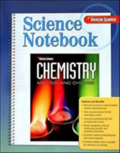 Chemistry: Matter & Change, Science Notebook, Student Edition (GLENCOE CHEMIST..