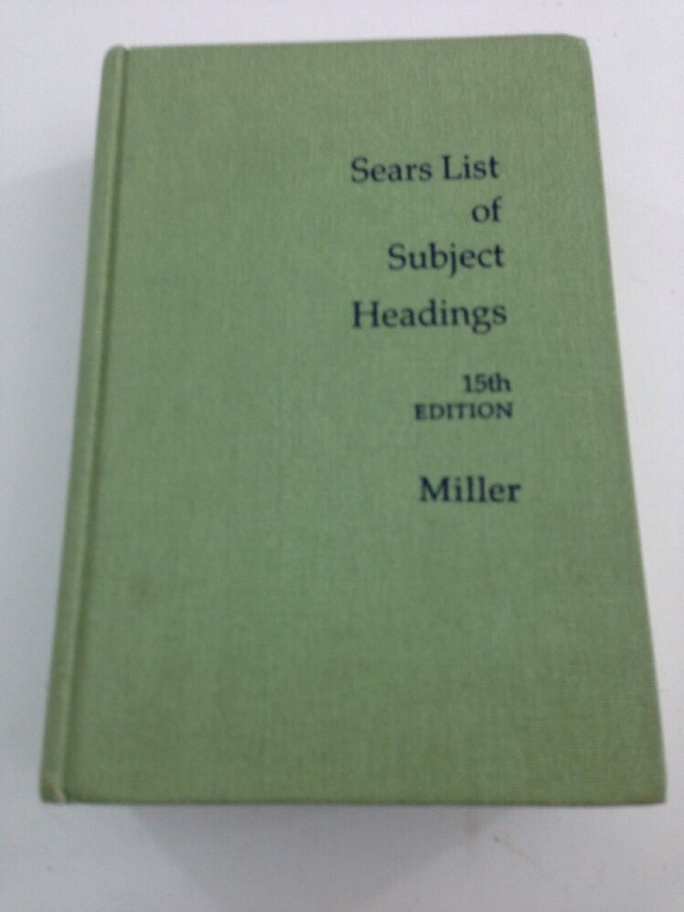 Sears List of Subject Headings – Joseph Miller (15th Edition, 1994, Hardcover)