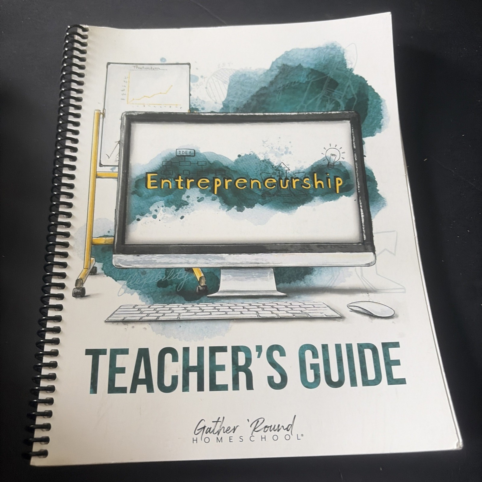 Gather Round Homeschool Entrepreneurship Teacher’s Guide Spiral Bound Book