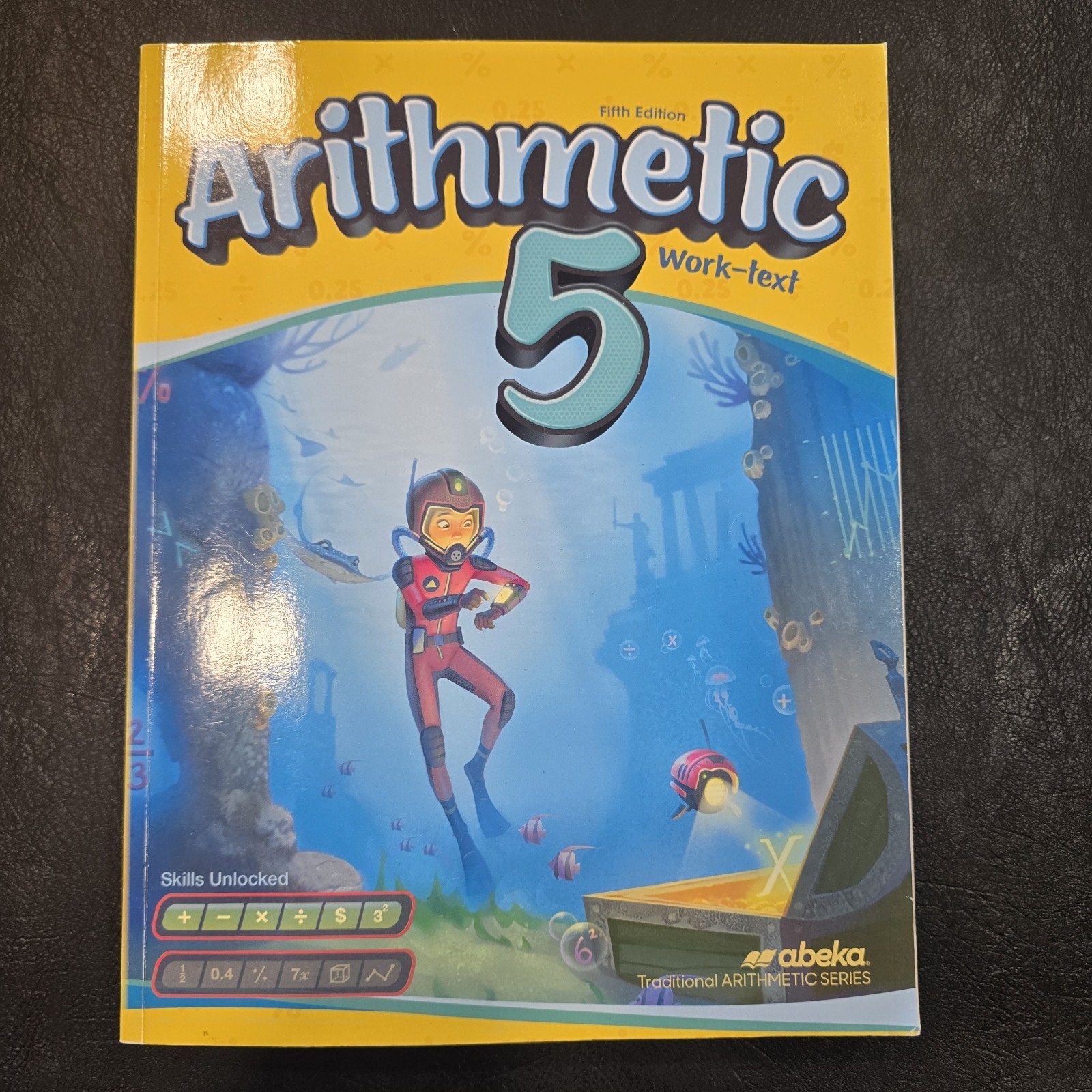 Arithmetic 5 – Abeka Student Work Text Fifth Edition