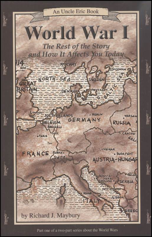 Bluestocking Press – World War I by Richard J. Maybury – Newest Edition