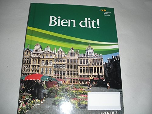 BIEN DIT!: STUDENT EDITION LEVEL 3 2018 (FRENCH EDITION) By Houghton Mifflin