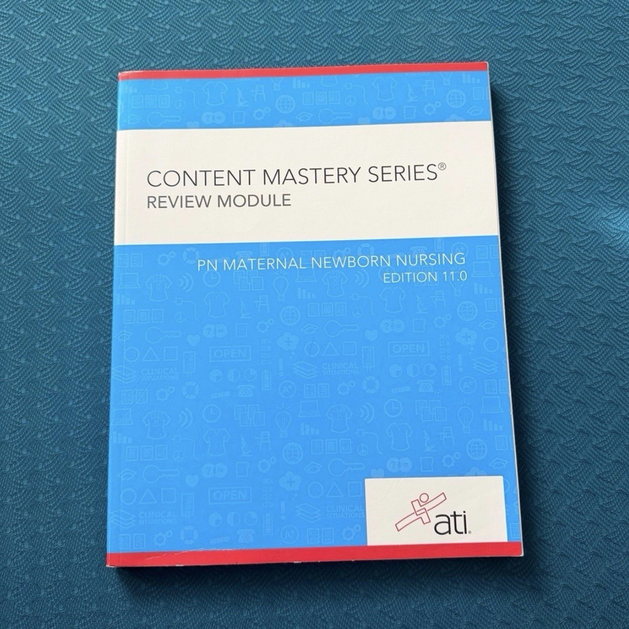 ATI Content Mastery Review Module PN Maternal Newborn Nursing Ed 11.0 2020