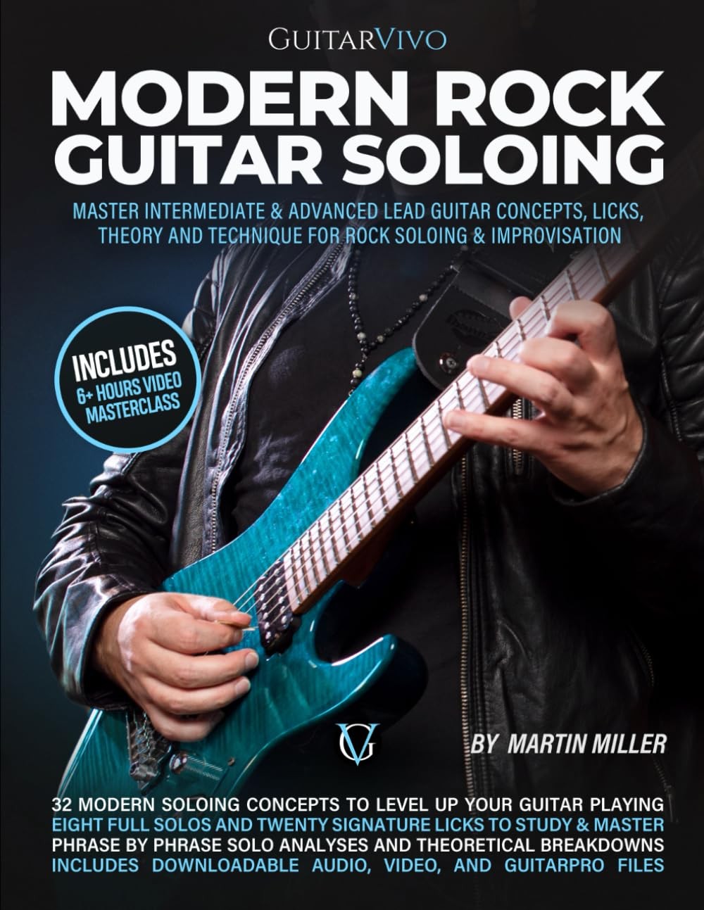 Modern Rock Guitar Soloing Master Intermediate Advanced Lead Guitar Concepts…
