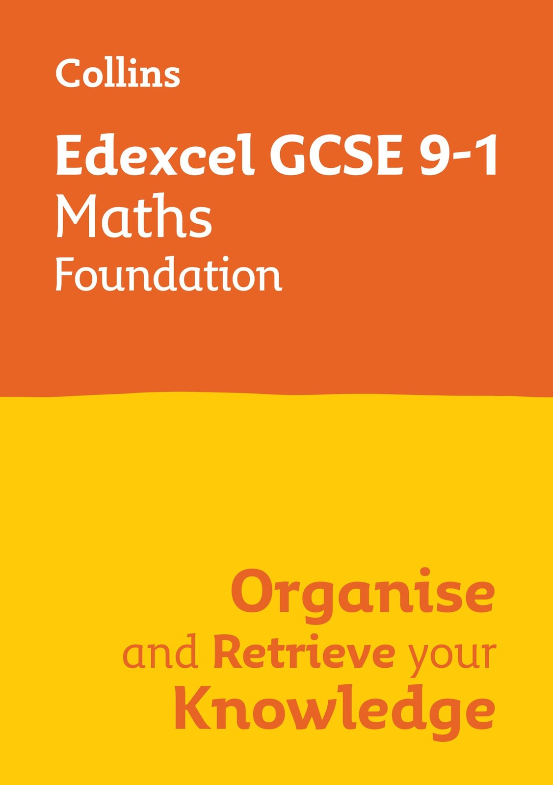 Collins GCSE Maths 9-1: Edexcel GCSE 9-1 Maths Foundation: Organ