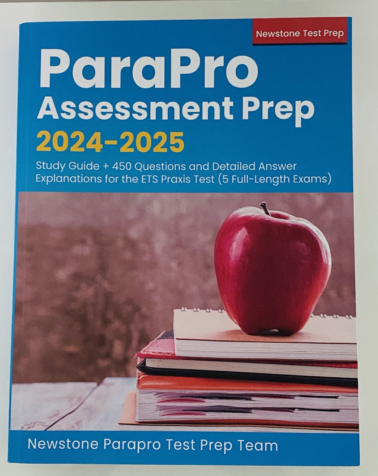 ParaPro Assessment Prep 2024-2025 Study Guide ETS Praxis Test Newstone Brand New