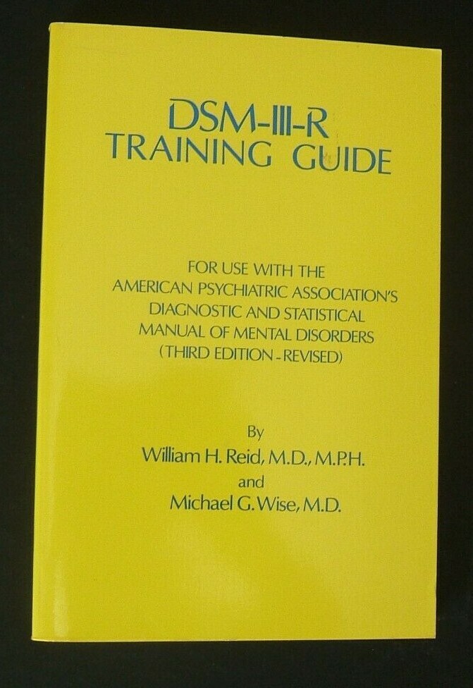 DSM-III-R Training Guide : For Use with the American Psychiatric Association’s