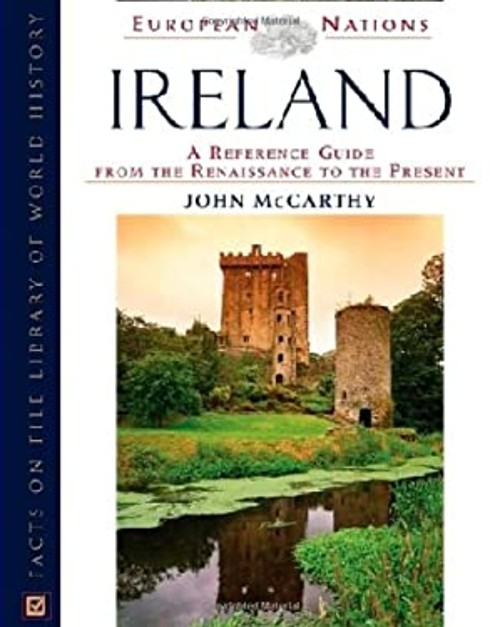 Ireland : A Reference Guide from the Renaissance to the Present J