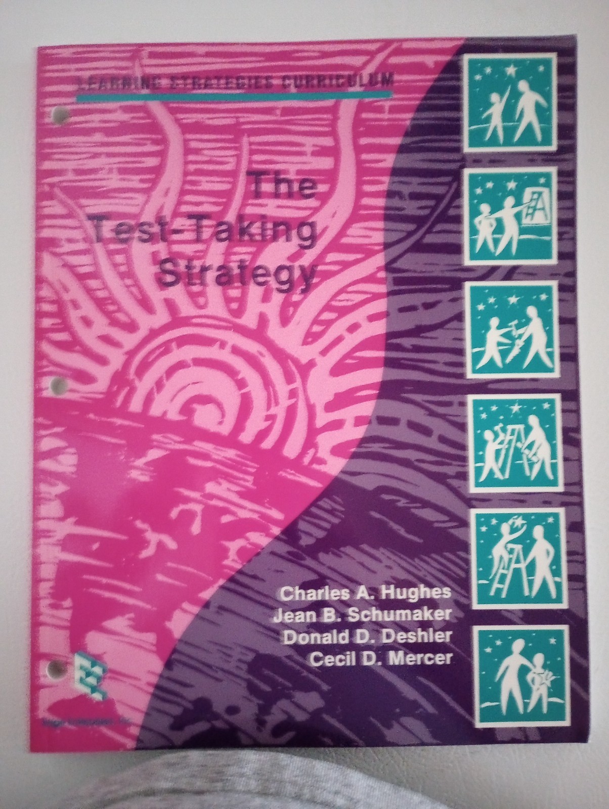 THE TEST-TAKING STRATEGY Learning Stategies Curriculum Hughes Schumaker Deshler