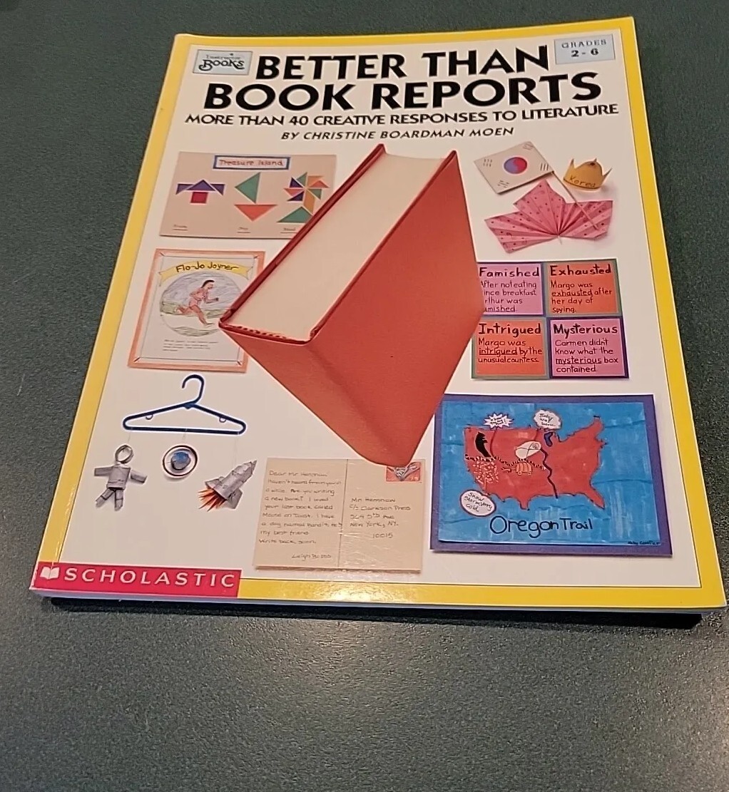 Better Than Book Reports Grades 2-6 by Christine Boardman Moen – Excellent!