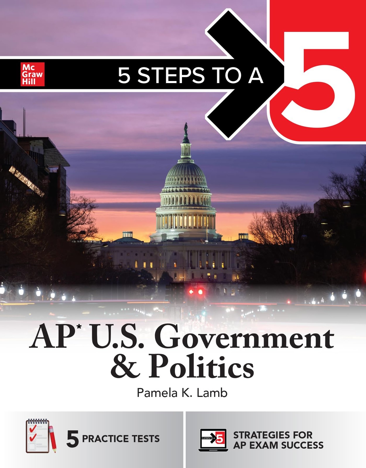 5 Steps to a 5: AP U.S. Government and Politics 2026: Practice AP Tests + AP…