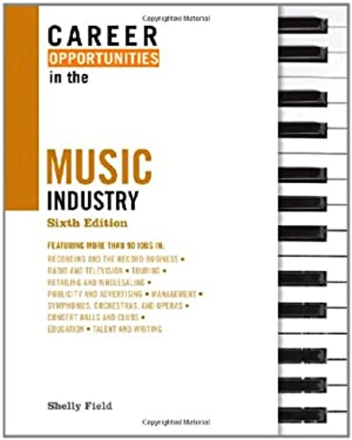 Career Opportunities in the Music Industry Hardcover Shelly Field