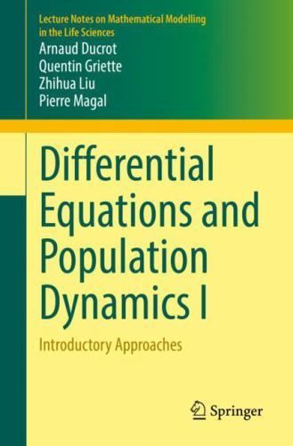 Differential Equations and Population Dynamics : Introductory Approaches, Pap…