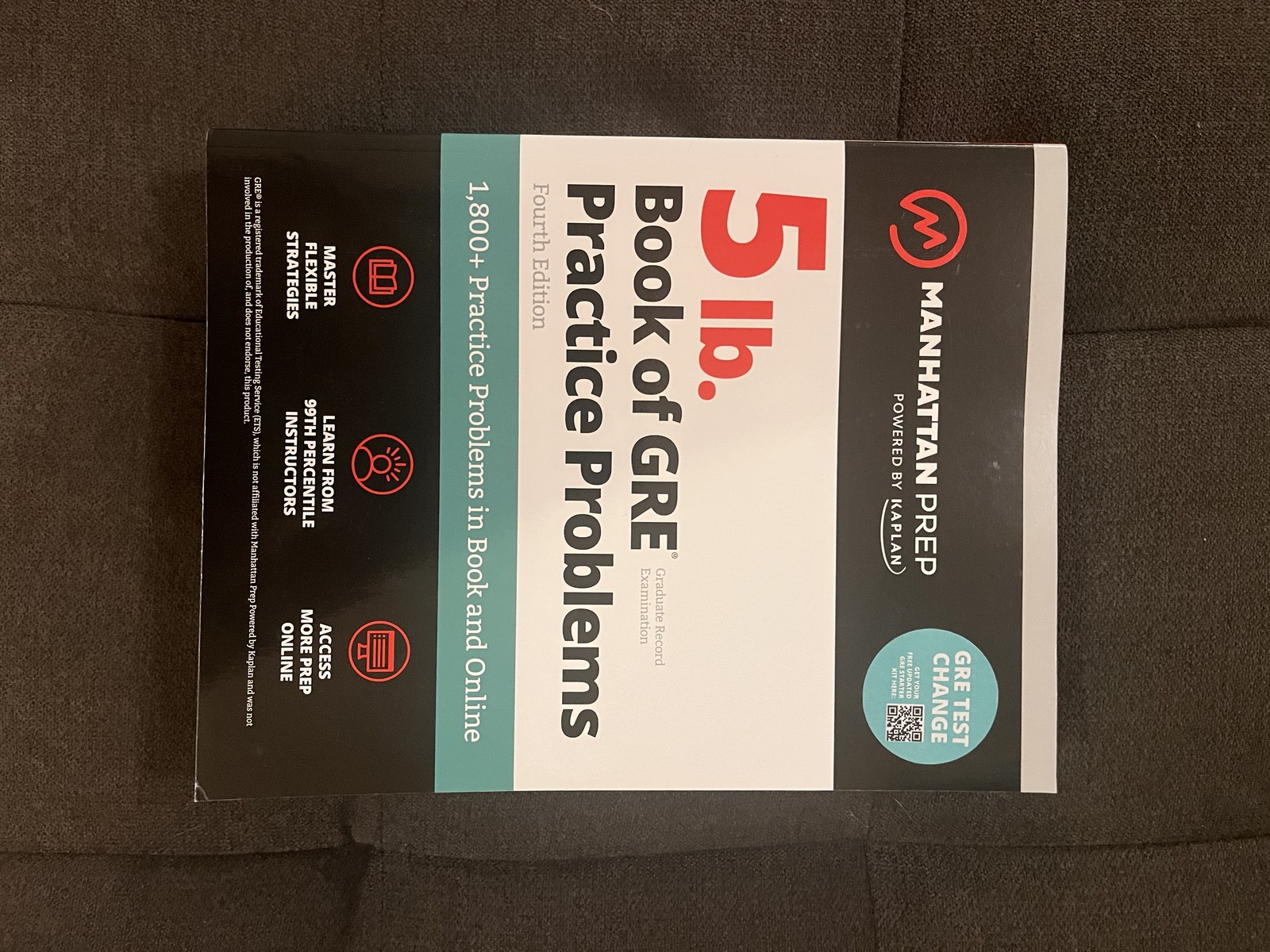 5 Lb. Book of GRE Practice Problems by Manhattan Prep 4th Edition