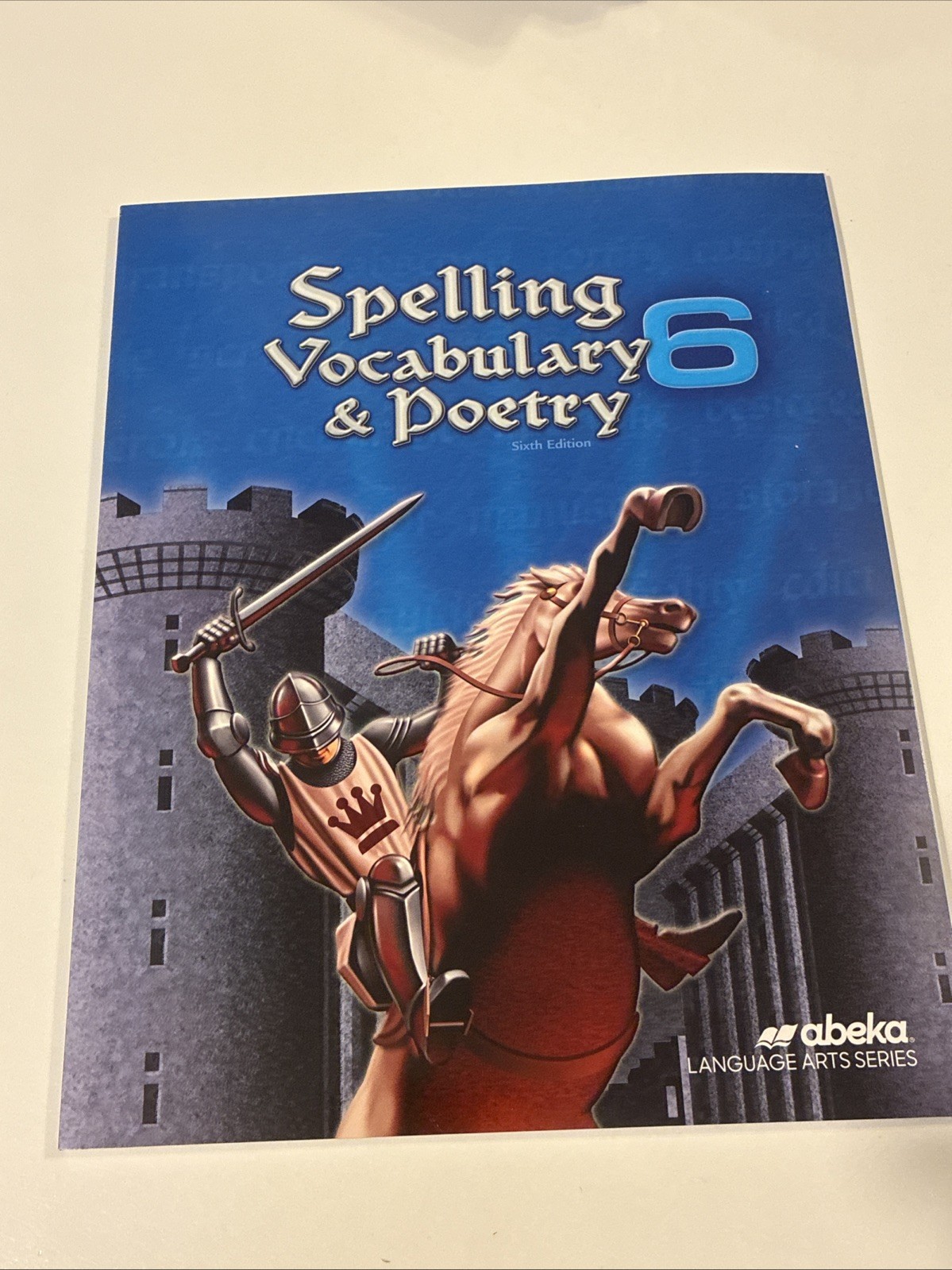 A Beka Abeka Spelling Vocabulary And Poetry 6 student Text Sixth Edition