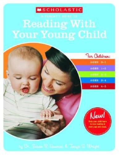 A Parents Guide to Reading With Your Young Child – Paperback – ACCEPTABLE