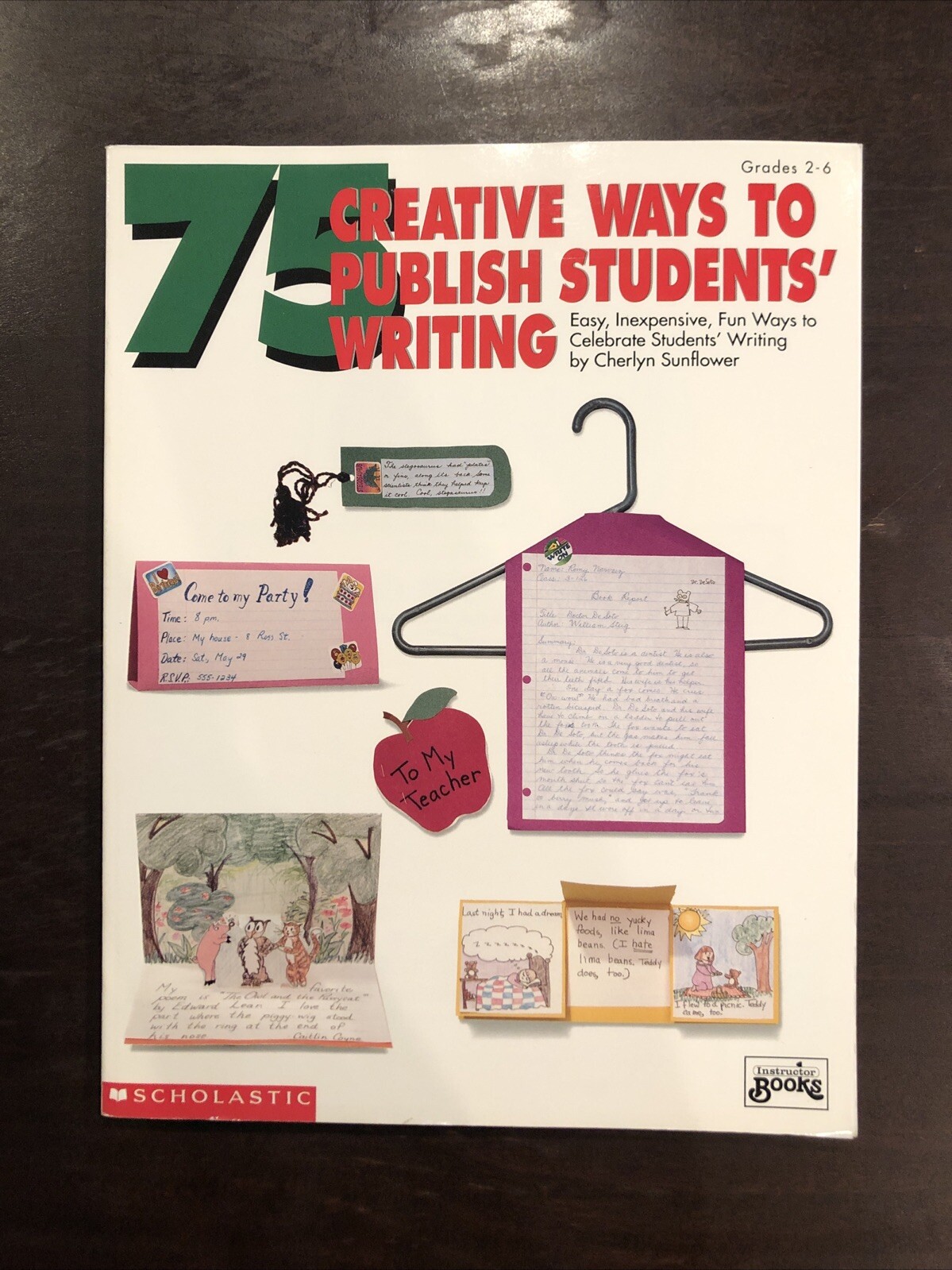 75 Creative Ways to Publish Students’ Writing : Easy, Inexpensive, Fun Ways…