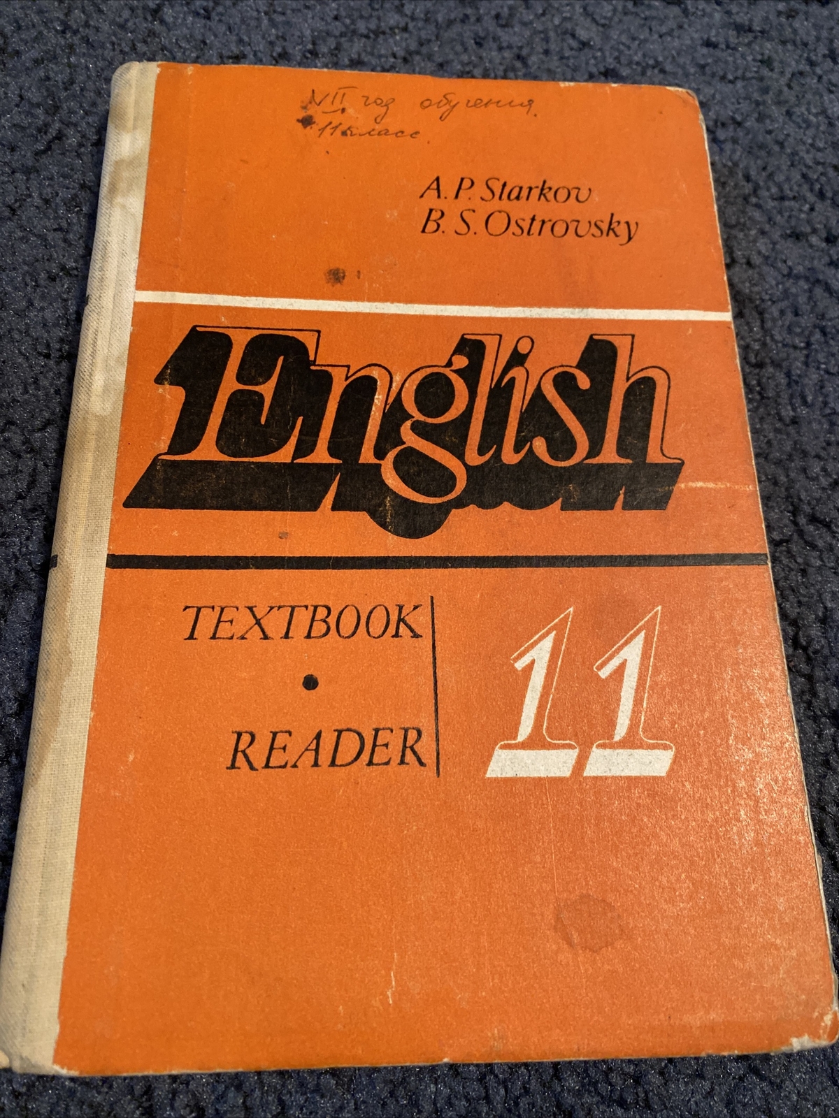 Russian Vintage Usssr English Textbook Grade 11,A.p Starkov, B.s Ostrovsky(1988)