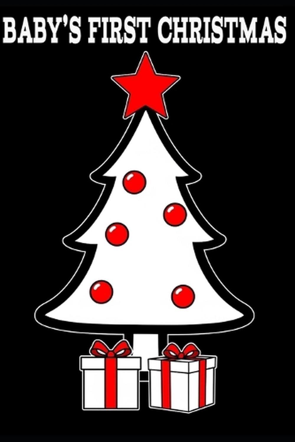 Baby’s First Christmas: A High-Contrast Christmas Book for Baby’s Eyes by Beau J