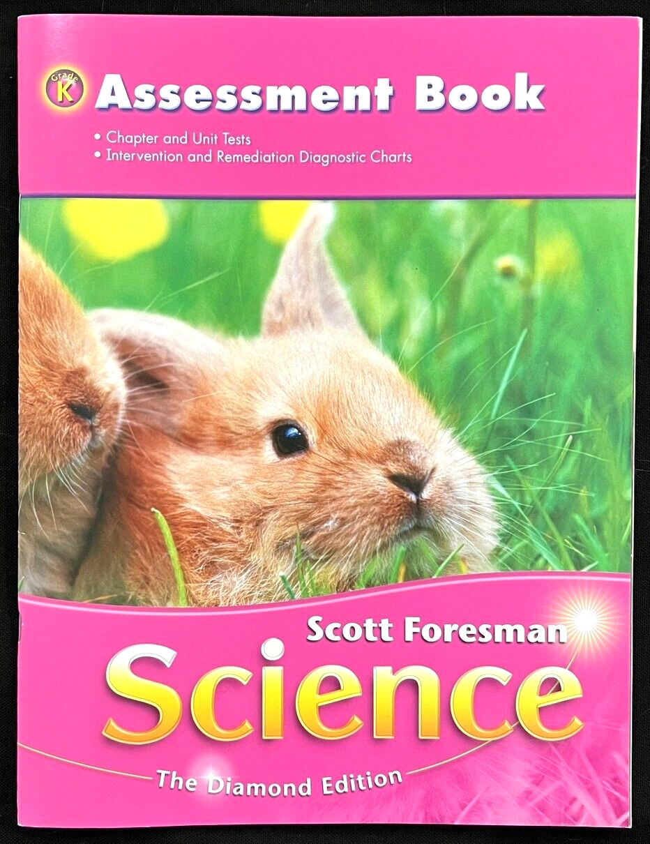 K – SCIENCE – TEACHER EDITION – ASSESSMENT BOOK (2008, Scott Foresman)