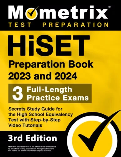 HiSET Preparation Book 2023 and 2024 – Secrets Study Guide [3rd Edition]
