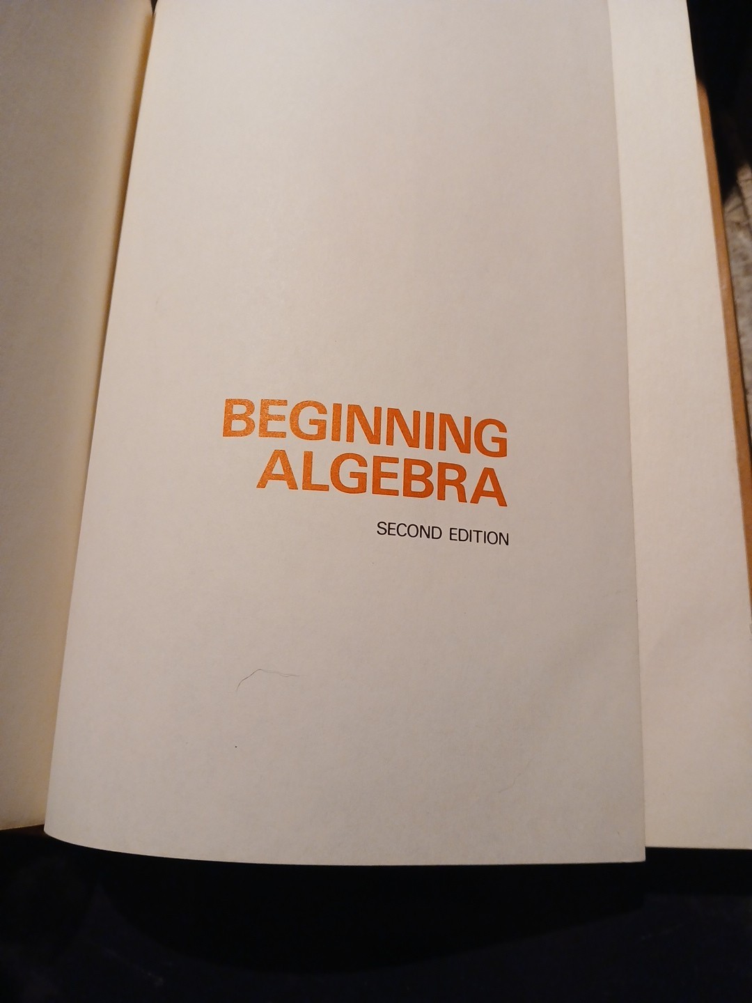 Beginning Algebra Second Edition Scott Foresman 1976 Hardcover Vintage Textbook