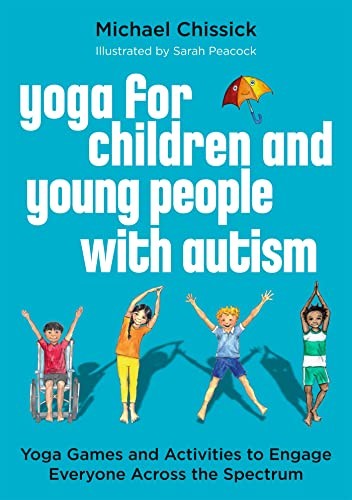 Yoga for Children and Young People w… by Michael Chissick Paperback / softback