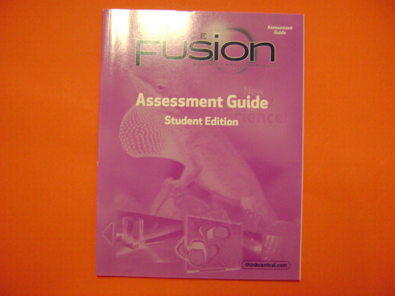 FLORIDA SCIENCE FUSION Assessment Guide Student Edition Grade 3