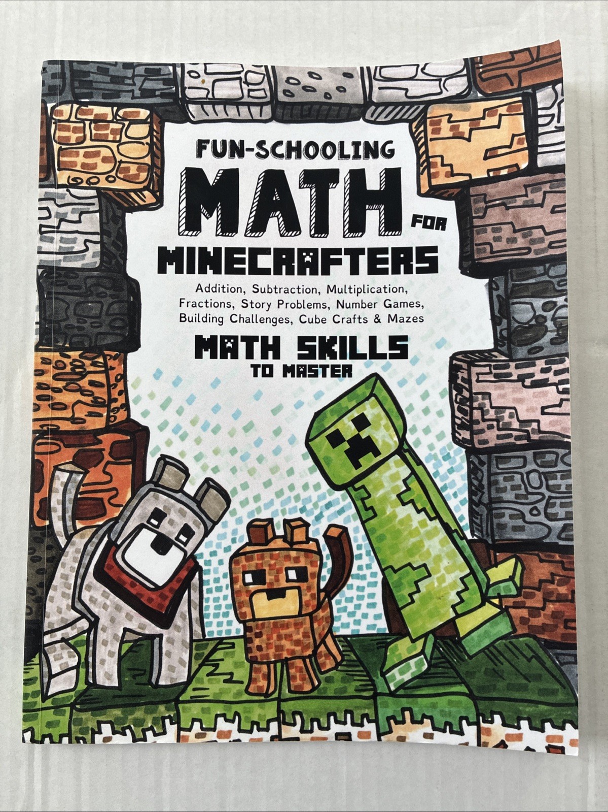 Fun-Schooling Math For Minecrafters Math Skills To Master Minecraft Kids 5+