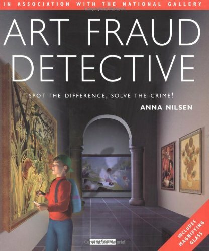 Art Fraud Detective: Spot the Difference, Solve the Crime! By An