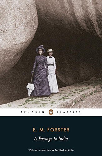 A Passage to India (Penguin Classics) (French Edition) By E. M. Forster