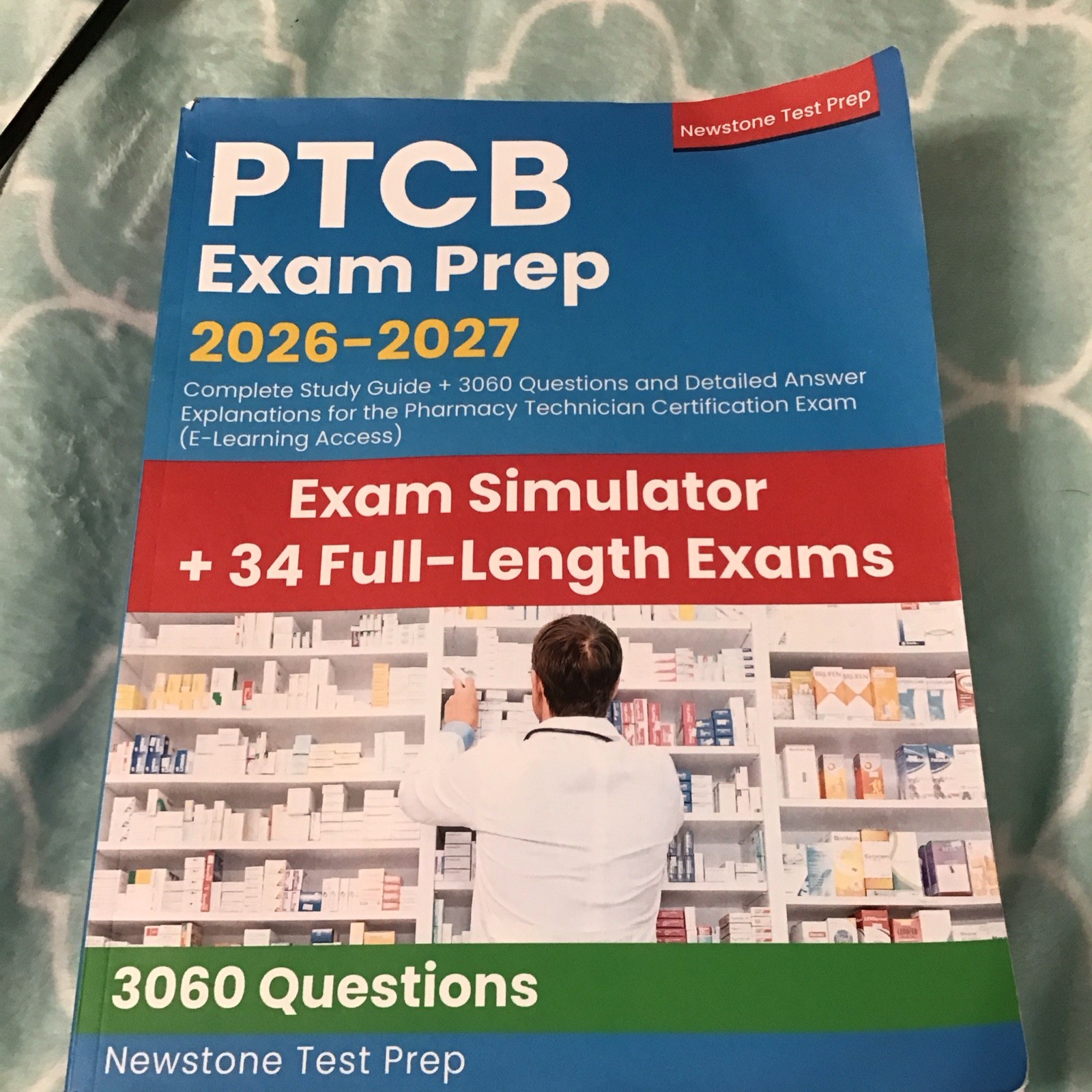 Newstone Test Prep PTCB Exam Prep 2026-2027 Exam Simulator Study Guide Paperback