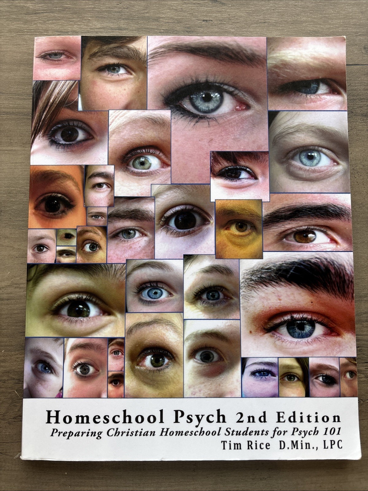Homeschool Psych 2nd Edition: Preparing Christian Homeschool Students for Psych
