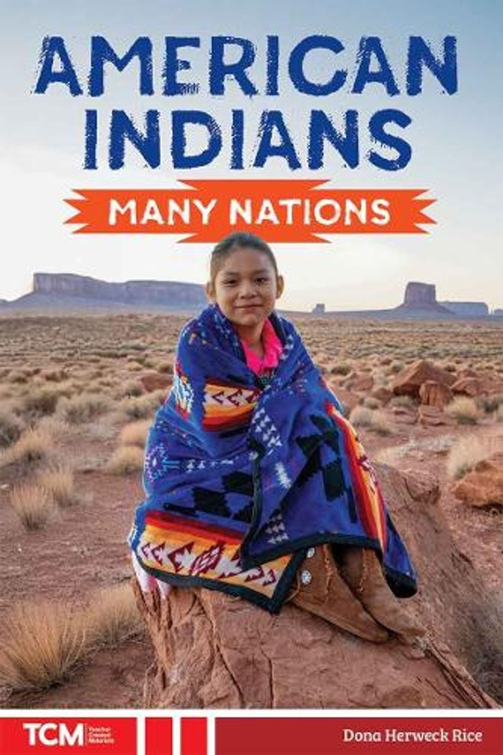 American Indians: Many Nations by Dona Herweck Rice Paperback Book
