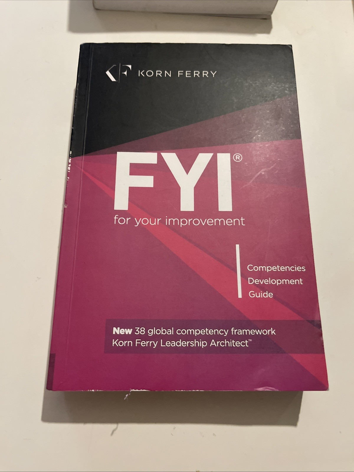 Korn Ferry FYI for Your Improvement | 6th Edition PB | Competencies Guide VG+/LN