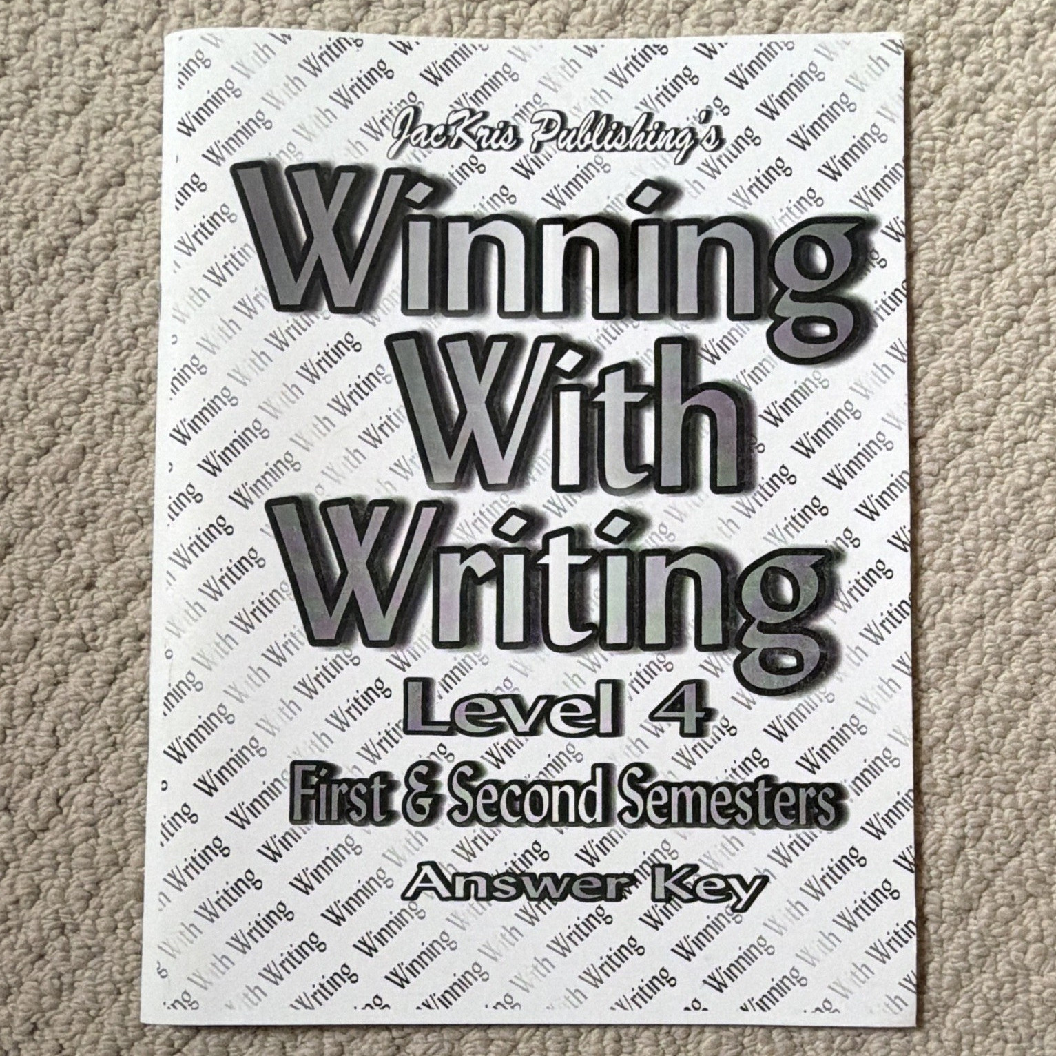 Jackris Publishing Winning With Writing Level 4 Answer Key PB Semesters 1&2