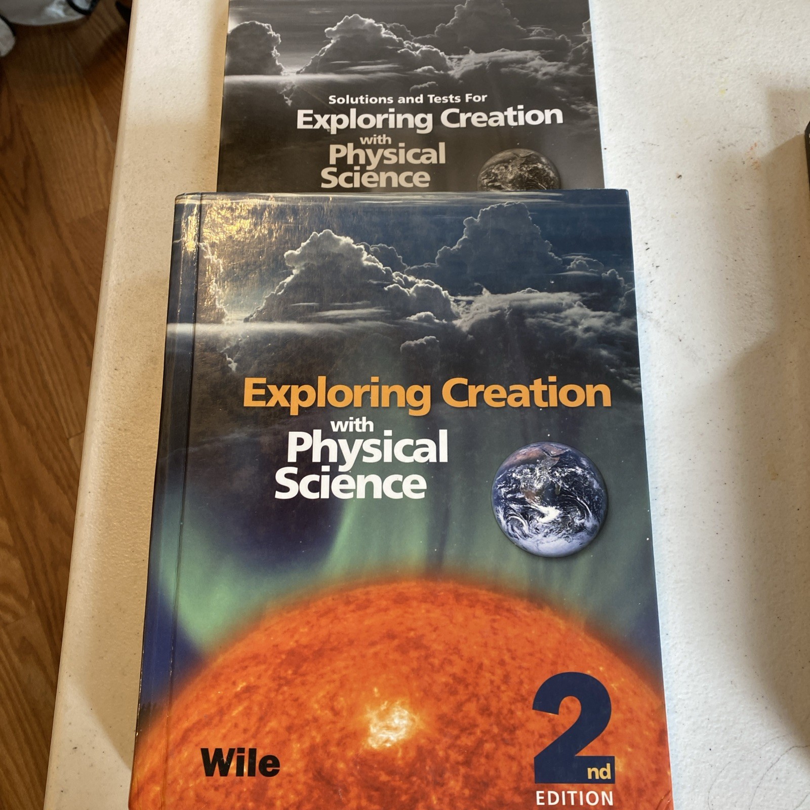 Exploring Creation with Physical Science by Jay Wile W/ Solutions And Tests
