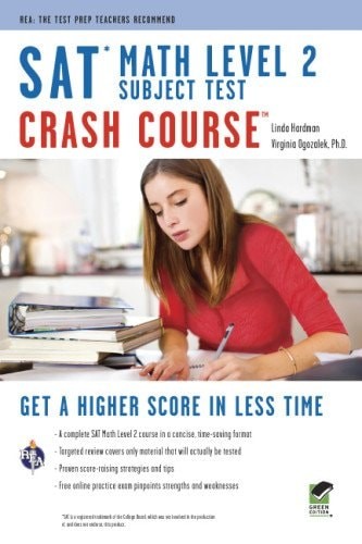 SAT Subject Test™: Math Level 2 Crash Course Book + Online (SAT PSAT ACT (Colleg