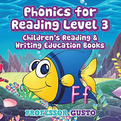 Phonics for Reading Level 3 : Children’s Reading & Writing Education Books