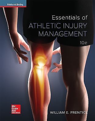 Prentice, Essentials of Athletic Injury Management, 2016, 10e, Student Editi…