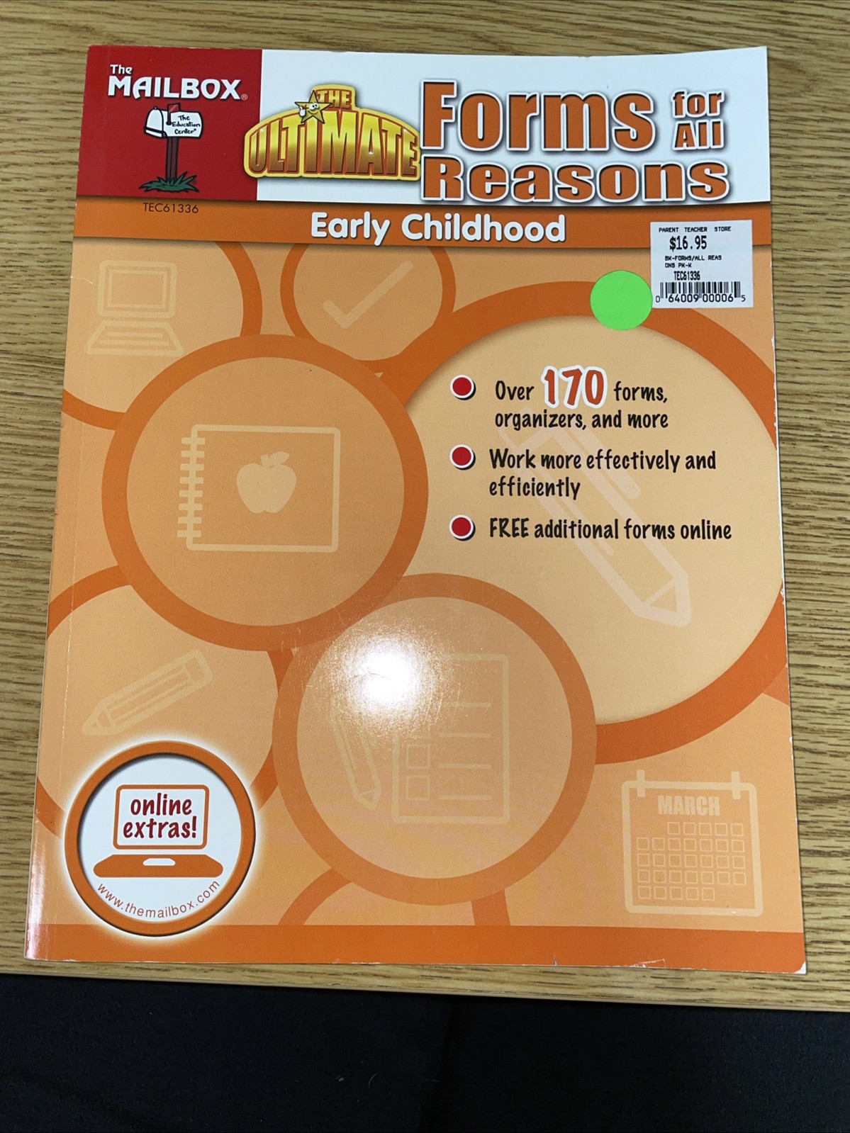 The Ultimate Forms for All Reasons : Early Childhood by The Mailbox Books Staff